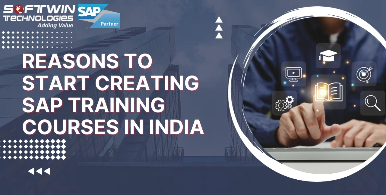 Reasons to Start Creating SAP Training Courses in India