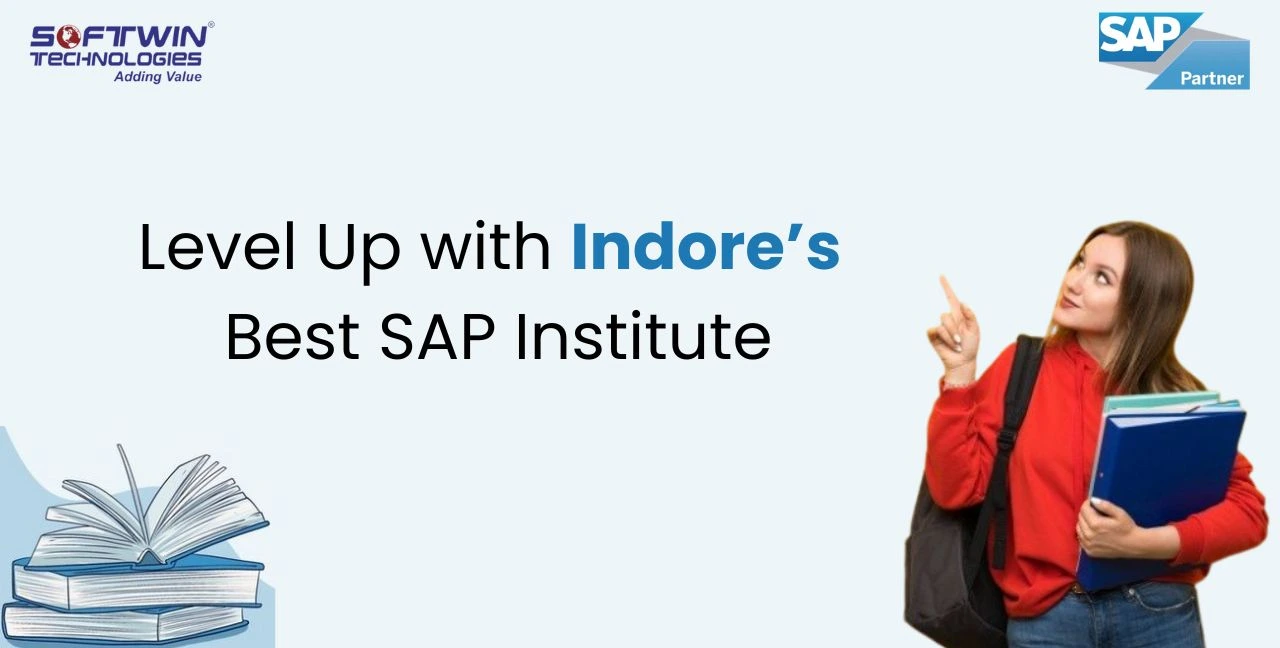 SAP course in Indore -Softwin Technologies